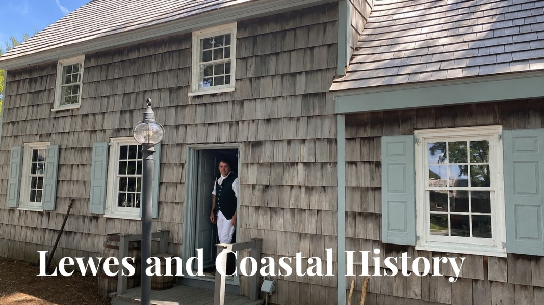 Lewes & Coastal History